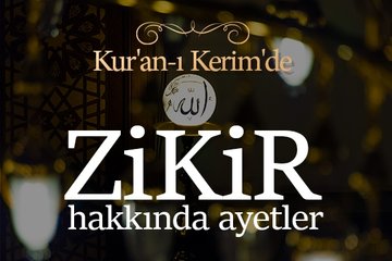 Zikir hakkında ayetler