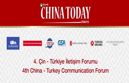 4TürkiyeÇinİletişimForumuKuşakveYolGirişimininilk10yılınıdeğerlendirmekiçintoplanıyor