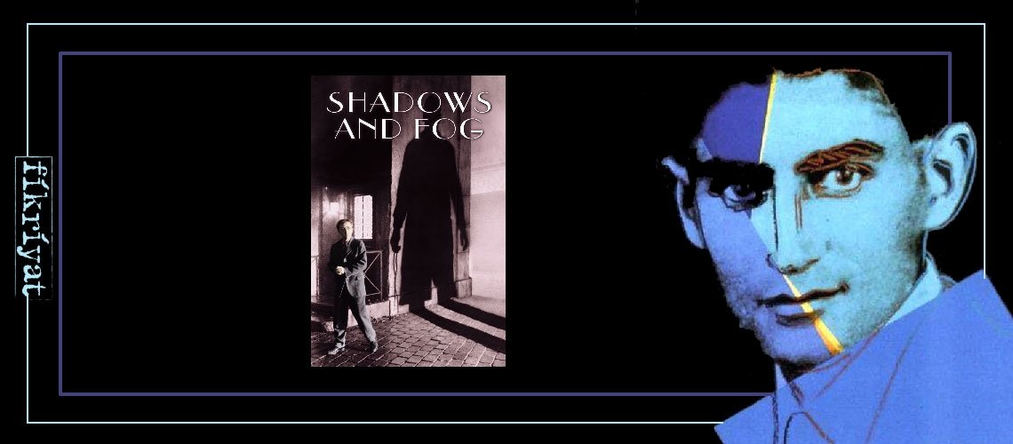 Gölgeler ve Sis 1991