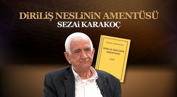 Diriliş Neslinin Amentüsü - Sezai Karakoç | Ayraç