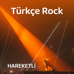 Türkçe Rock | Hareketli Şarkılar