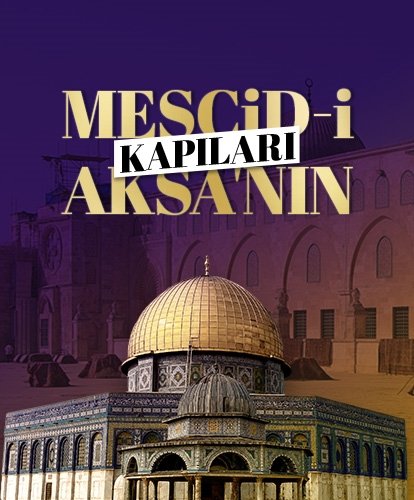 Mescid-i Aksa’nın kapıları