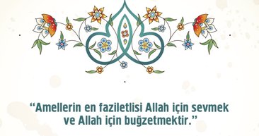 allah icin sevmekle ilgili hadisler
