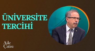 Üniversite Tercihi | Aile Çatısı