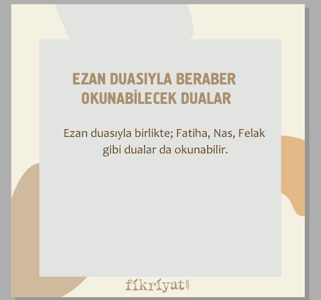 EZAN DUASIYLA BERABER OKUNABİLECEK DUALAR