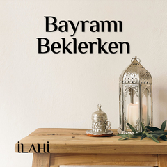 Bayramı Beklerken