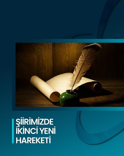 Şiirimizde İkinci Yeni Hareketi