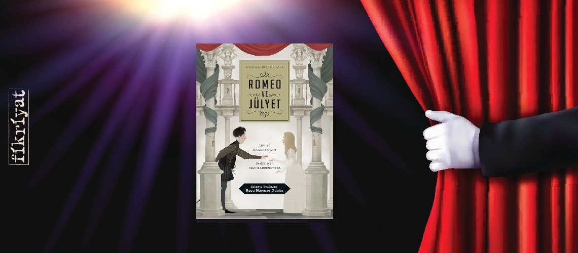 Romeo ve Jülyet - William Shakespeare
