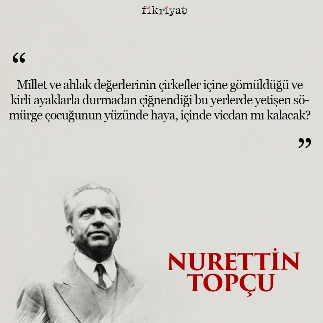 Nurettin Topçu’nun Kültür ve Medeniyet eserinden alıntılar