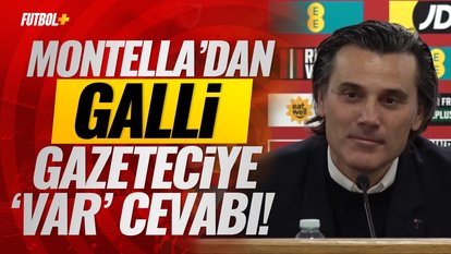 Montella'dan Galli gazeteciye VAR cevabı! | Galler - Türkiye #MilliTakım