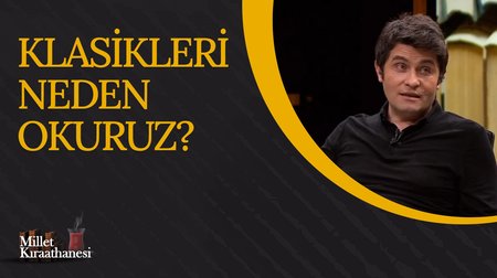 Klasikleri neden okuruz? I Millet Kıraathanesi