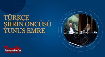 Türkçe Şiirin Öncüsü Yunus Emre | Doğu'dan Batı'ya Tarih