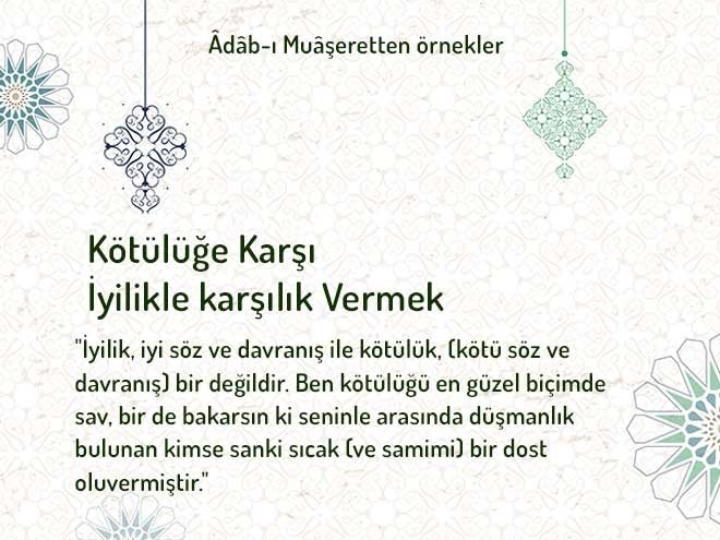 Kötülüğe karşı iyilikle karşılık vermek