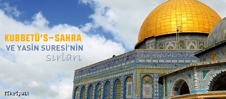 kubbetu s sahra ve yasin suresi nin