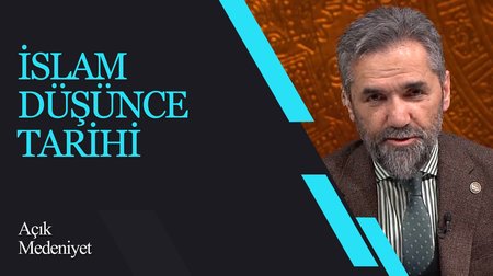İslam Düşünce Tarihi I Açık Medeniyet