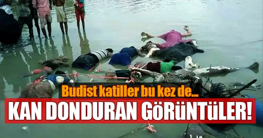 Arakan’dan kan donduran görüntüler