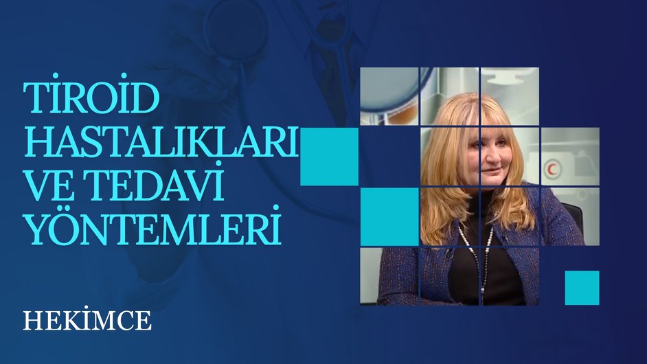Vav Tv Programlar | Hekimce - Tiroid Hastalıkları ve Tedavi Yöntemleri ...