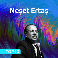 En İyi Neşet Ertaş Şarkıları 