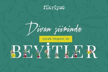 Divan şiirinde çiçek imgesi