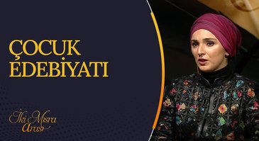 Çocuk Edebiyatı I İki Mısra Arası