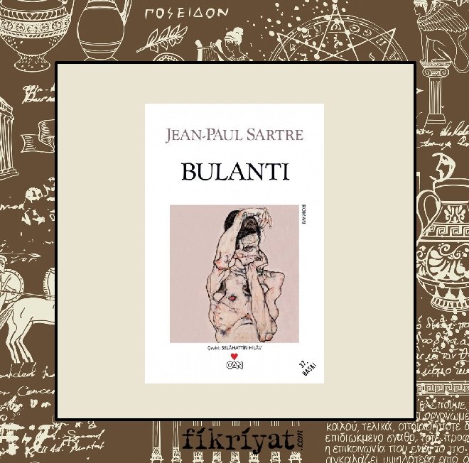 Bulantı - Jean-Paul Sartre