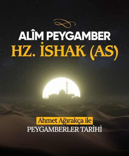 Alîm Peygamber Hz.İSHAK as