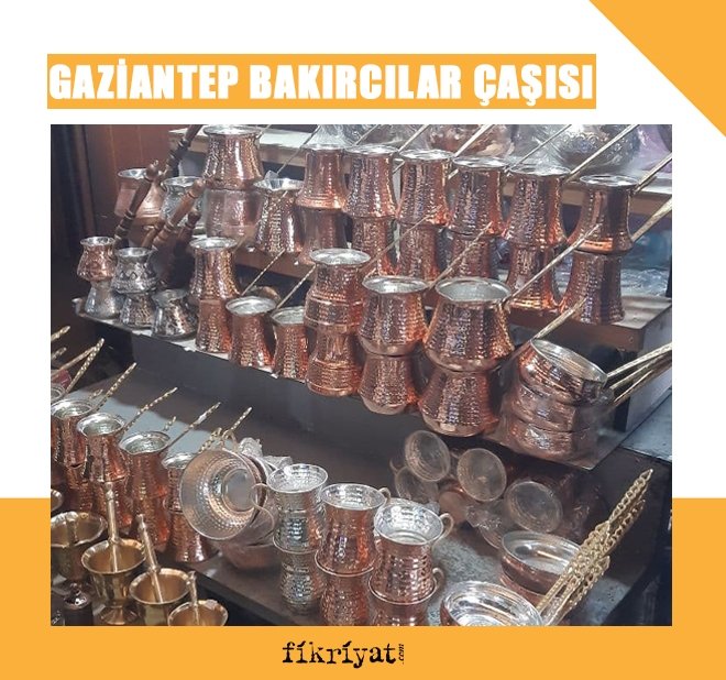GAZİANTEP BAKIRCILAR ÇARŞISI