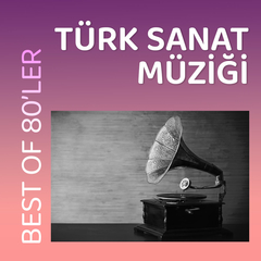 80'ler Türk Sanat Müziği | Best Of 80'ler 