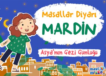 Masallar Diyarı: Mardin