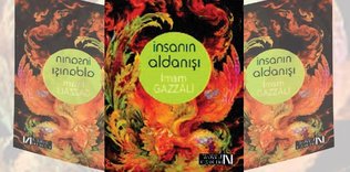 İnsanın Aldanışı - İmam Gazali