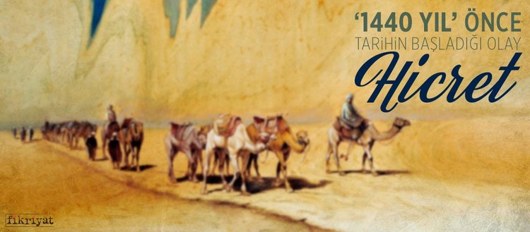 1440 yıl önce tarihin başladığı olay: Hicret - fikriyat
