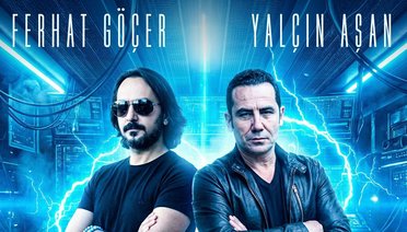 Ferhat Göçer ve Yalçın Aşan’dan Yazı Getirecek Şarkı
