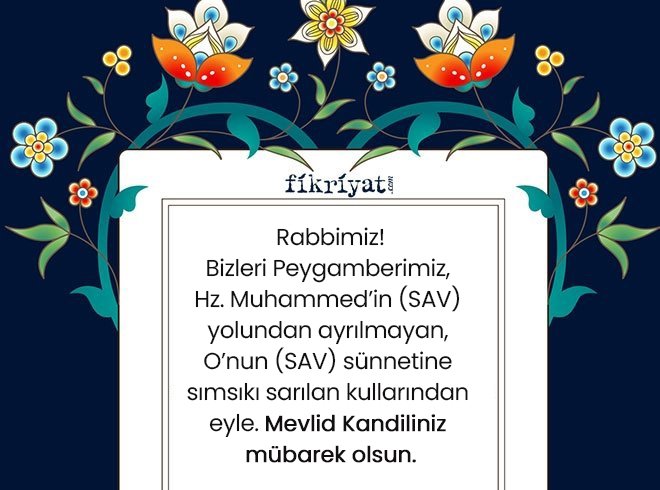 Resimli, dualı Mevlid kandili mesajları 2021