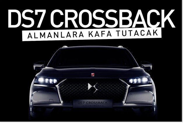 Ds7 Crossback Almanlara Kafa Tutacak Haberler Haberleri
