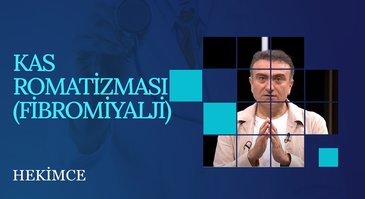 Kas Romatizması (Fibromiyalji) | Hekimce