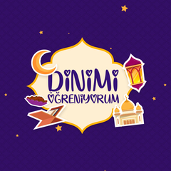 Dinimi Öğreniyorum