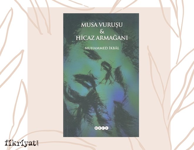 MUSA VURUŞU VE HİCAZ ARMAĞANI