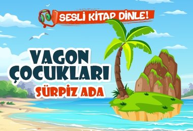 Vagon Çocukları - Sürpriz Ada