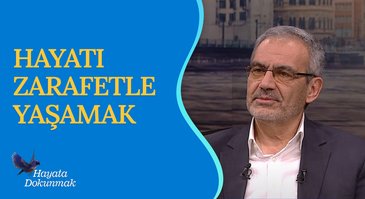 Hayatın Özü: Sevgi I Hayata Dokunmak