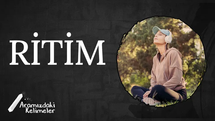 Ritim | Aramızdaki Kelimeler
