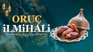 Oruç İlmihali | Turkuvapp