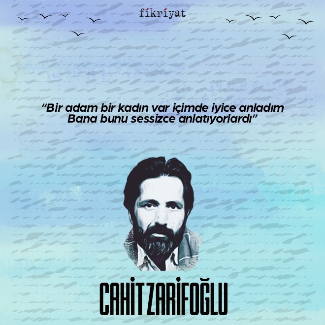 Cahit Zarifoğlu’ndan 100 Alıntı