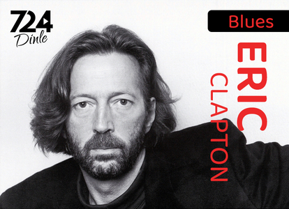 Eric Clapton'ın en sevilen şarkıları...