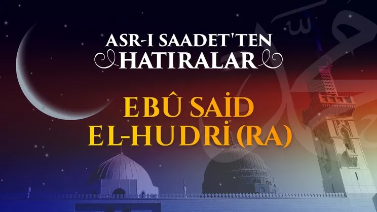 Ebu Said el-Hudri r.anh
