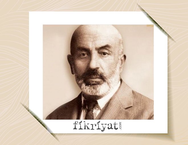 MEHMED AKİF’İN İSMİNİ ANDIĞI ŞAİR