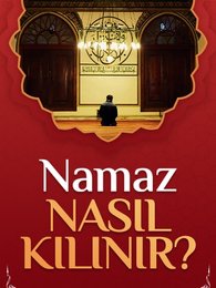 Namaz Nasıl Kılınır? | Turkuvapp