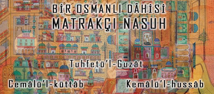 bir osmanli dahisi matrakci nasuh