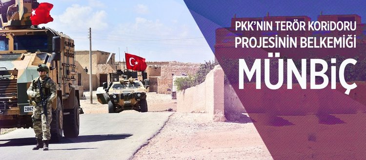 PKK’nın terör koridoru projesinin belkemiği: Münbiç