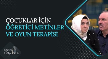 Edebi metinlerle çocuk eğitimi | Eğitim Atölyesi