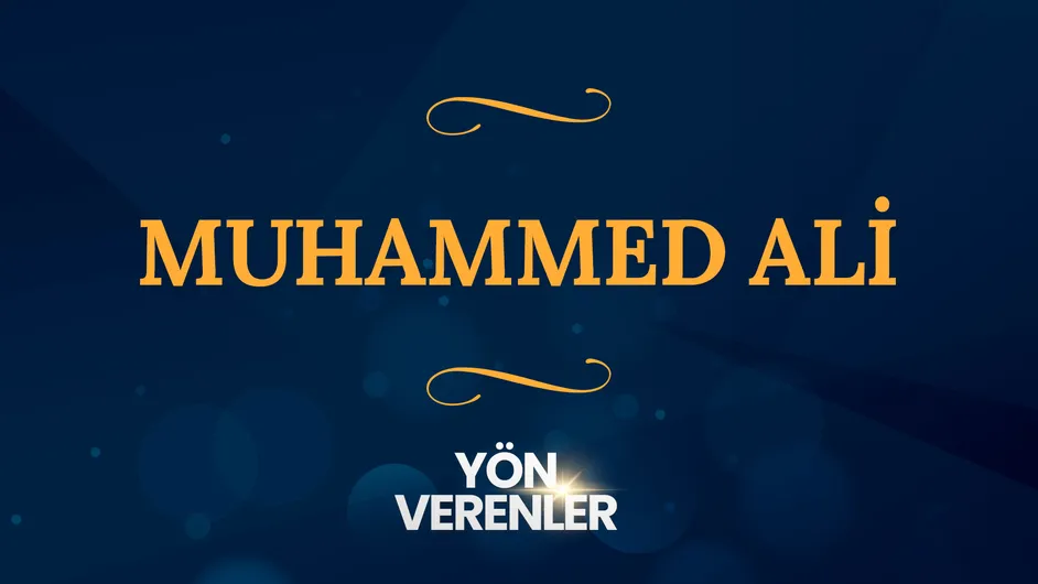 Muhammed Ali I Yön Verenler